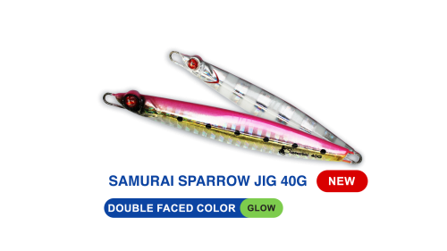 SAMURAI SPARROW 40G